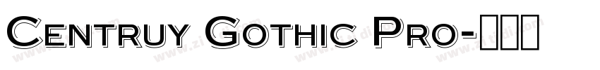 Centruy Gothic Pro字体转换 Centruy Gothic Pro字体转换